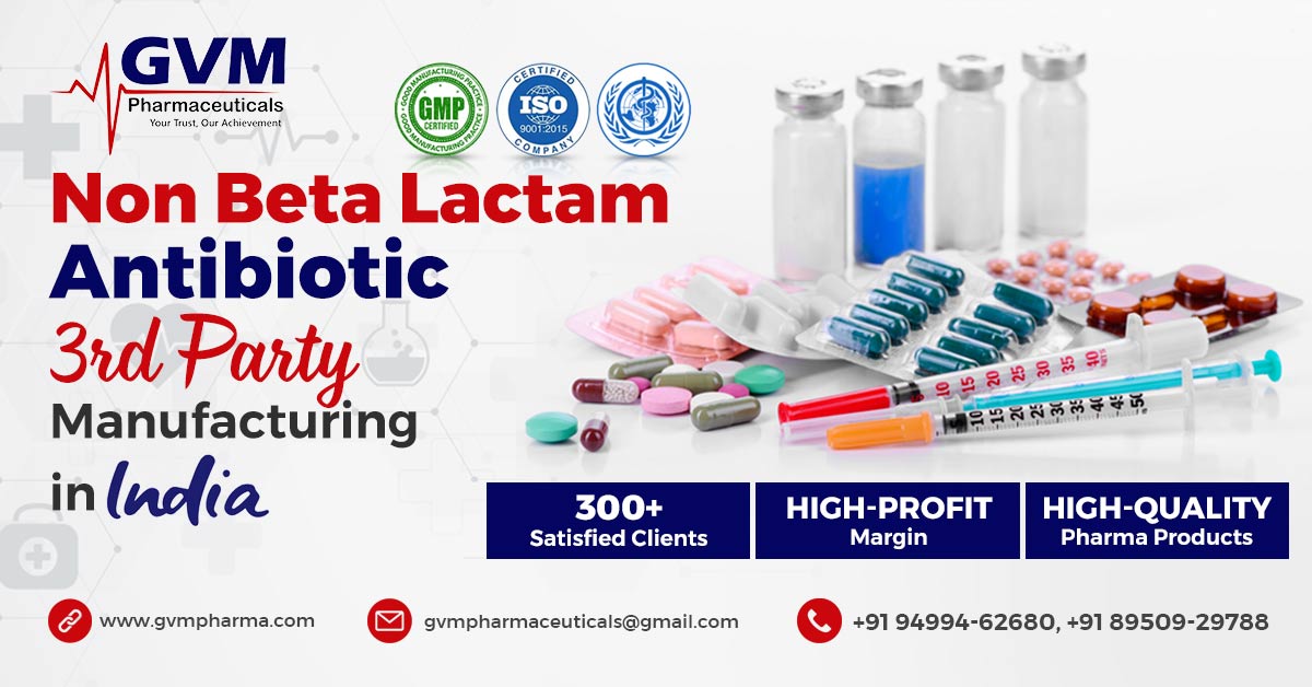 Select your genuine business partner among the non-beta lactam manufacturers in India | GVM Pharmaceuticals