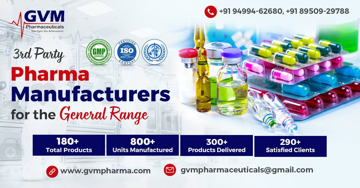 Improve the performance of your business by choosing the best third-party pharma manufacturers for the general range: GVM Pharma | GVM Pharmaceuticals